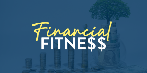 Financial fitness january 2025